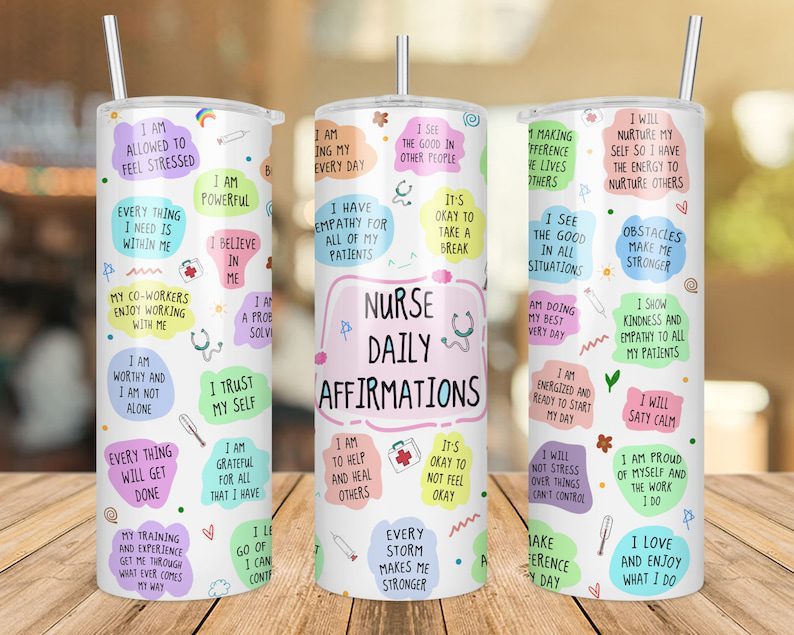 Best gift| nurse daily affirmations| tumbler gift for mom and wife - 30 oz