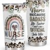 Nurse because badass life saver| tumber gift for nurse - 30 oz