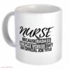 Nurse is miracle worker| best gift for mom and wife - 15 oz